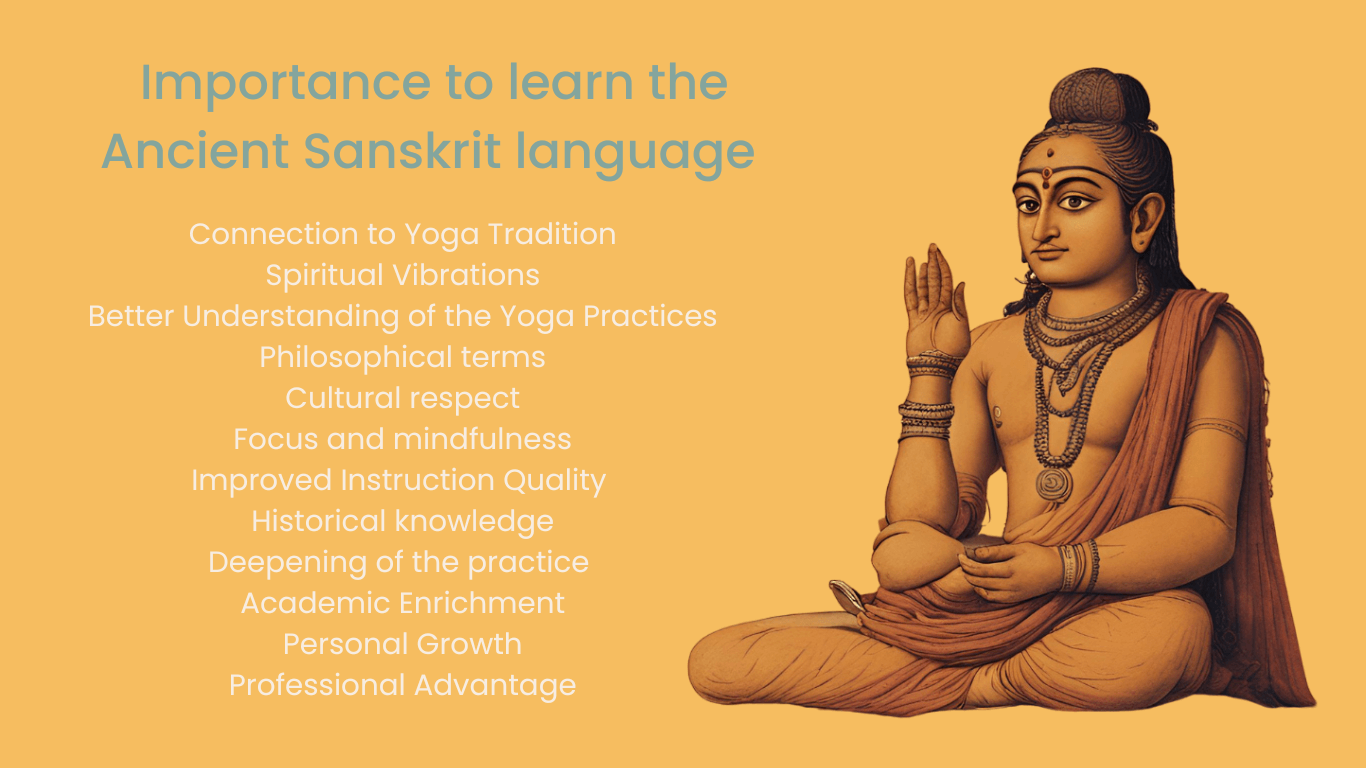  Learn the Ancient Sanskrit language or terminology as a Yoga Teacher